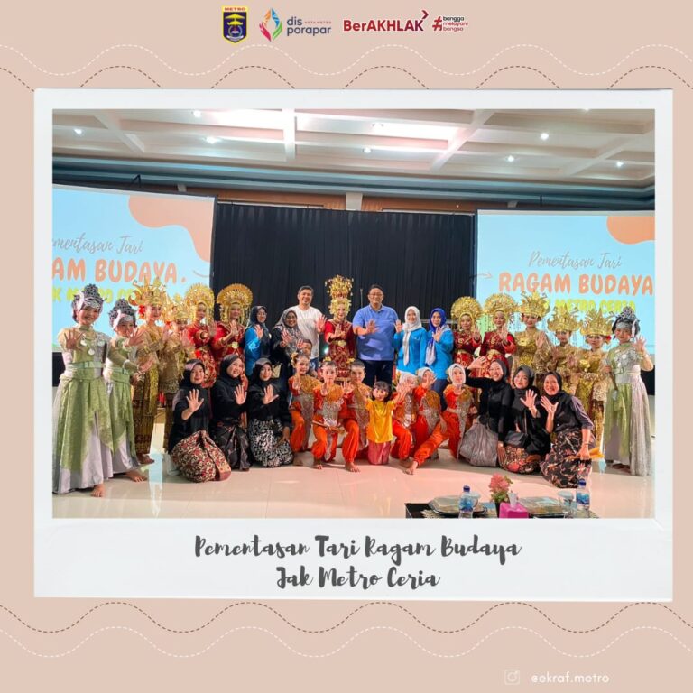 Pementasan Tari Ragam Budaya Jak Metro Ceria