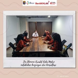 Tim Ekonomi Kreatif Kota Metro Melakukan Kunjungan dan Konsultasi